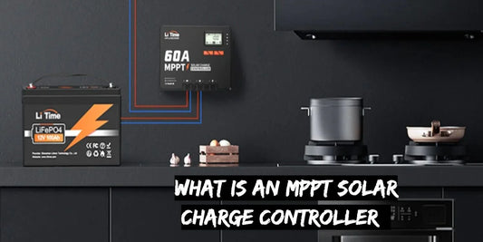 What Is an MPPT Solar Charge Controller: Pros & Cons